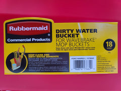 Rubbermaid 18 Quart Dirty Water Insert label in yellow.